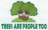 Trees Are People Too