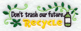 Don't Trash Our Future