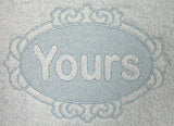 Yours (Embossed)