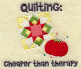 Quilting: Cheaper Than Therapy