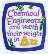 Chemical Engineers Are Worth Their Weight in AU
