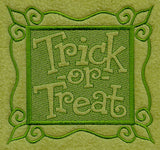 Trick or Treat (Embossed)