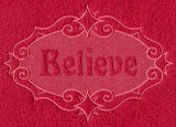 Believe (Embossed)
