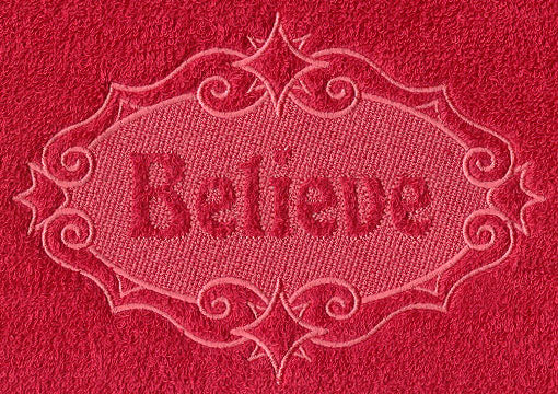 Believe (Embossed)