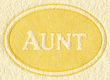 Aunt (Embossed)