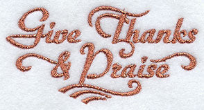 Give Thanks and Praise