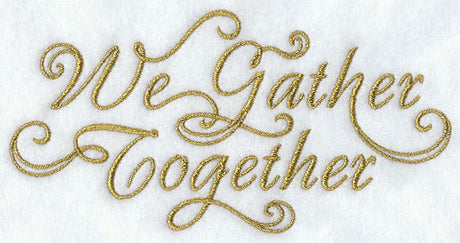 We Gather Together
