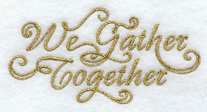 We Gather Together