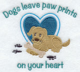 Dogs Leave Paw Prints on Your Heart
