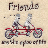 Friends Are the Spice of Life