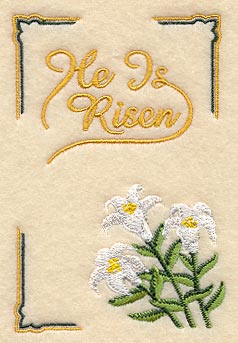 Lilies & He is Risen