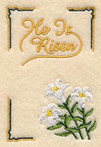 Lilies & He is Risen