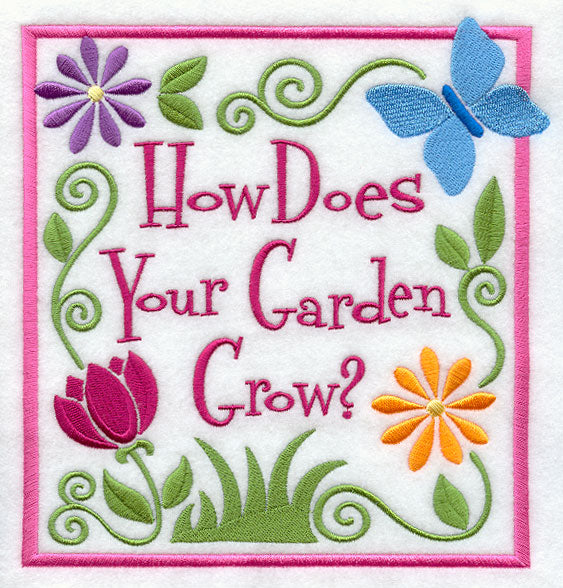 How Does Your Garden Grow?