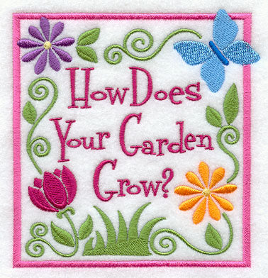 How Does Your Garden Grow?