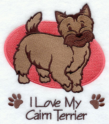 I Love My Cairn Terrier