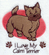 I Love My Cairn Terrier