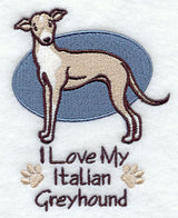 I Love My Italian Greyhound