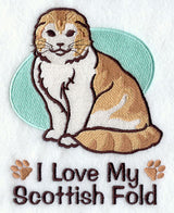 I Love My Scottish Fold