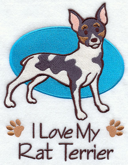 I Love My Rat Terrier