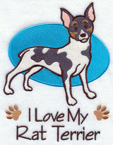 I Love My Rat Terrier
