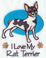 I Love My Rat Terrier