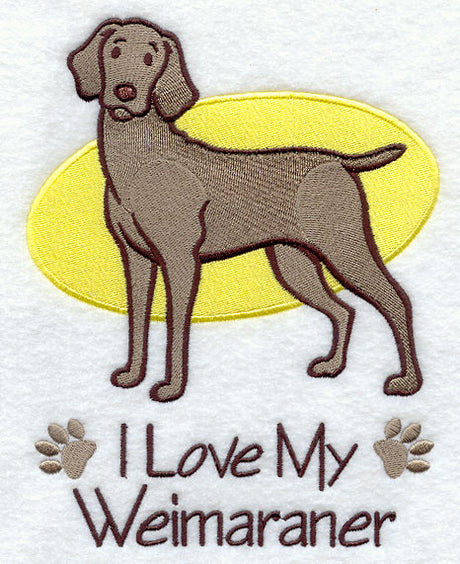 I Love My Weimaraner