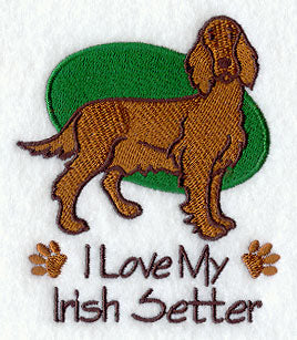 I Love My Irish Setter