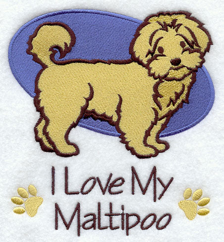 I Love My Maltipoo