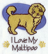 I Love My Maltipoo