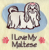 I Love My Maltese