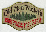 Old Man Winter's Tree Farm Sign