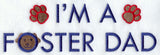 I'm A Foster Dad (Dog)