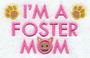 I'm A Foster Mom (Cat)
