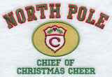 North Pole Chief of Christmas Cheer
