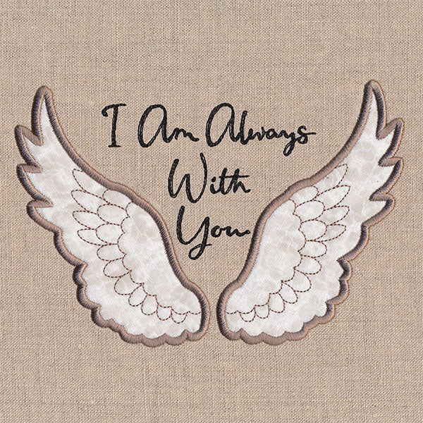 I Am Always With You Angel Wings (Applique)