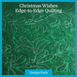 A Christmas Wishes (Edge-to-Edge Quilting) Design Pack