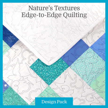 A Nature's Textures (Edge-to-Edge Quilting) Design Pack