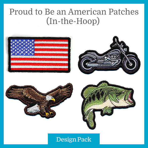 A Proud to Be an American Patch (In-the-Hoop) Design Pack