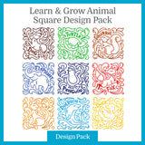A Learn & Grow Animal Square Design Pack