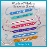 A Words of Wisdom Bracelets (Lace) Design Pack