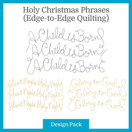 A Holy Christmas Phrases (Edge-to-Edge Quilting) Design Pack