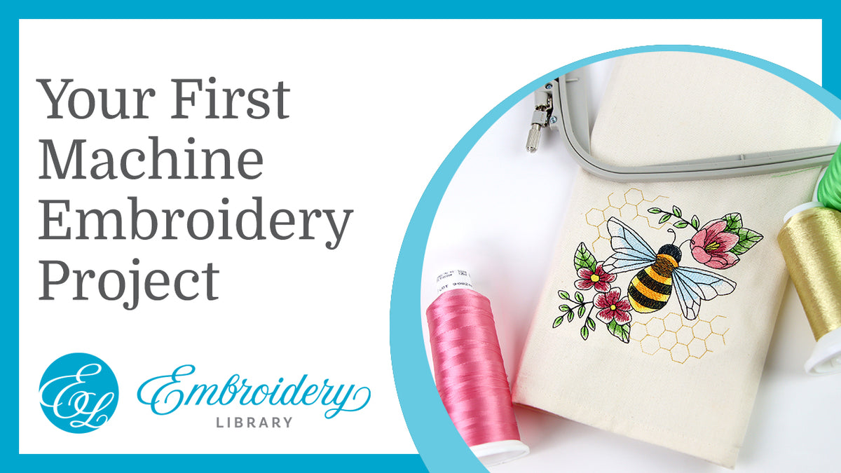 Get Started With Machine Embroidery – Embroidery Library