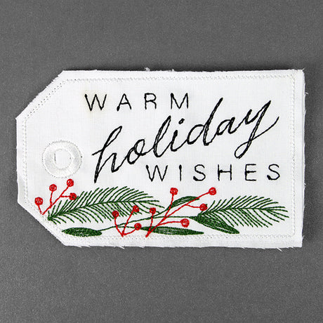 Warm Holiday Wishes Tag (In-the-Hoop)