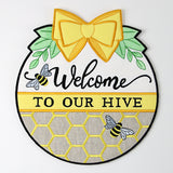Welcome to Our Hive Sign (In-the-Hoop)