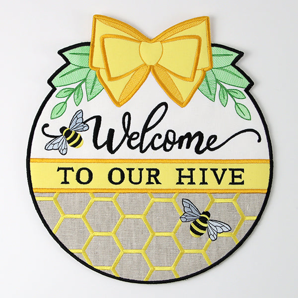 Welcome to Our Hive Sign (In-the-Hoop)