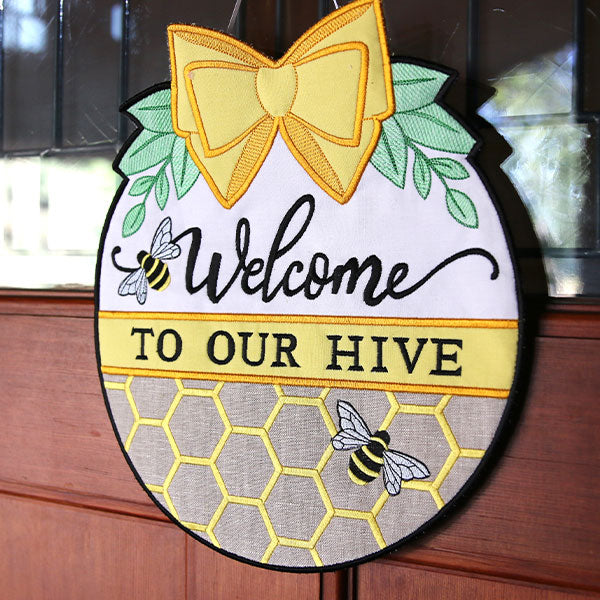 Welcome to Our Hive Sign (In-the-Hoop)