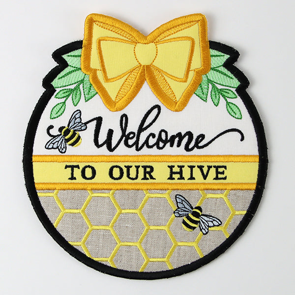 Welcome to Our Hive Sign (In-the-Hoop)