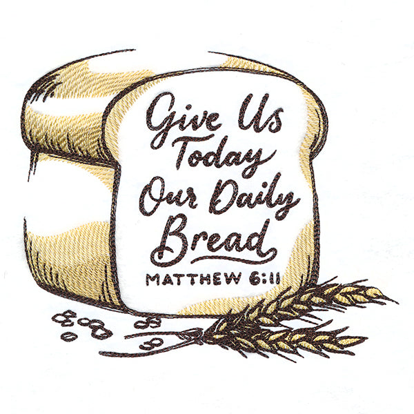 Give Us Today Our Daily Bread