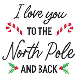 I Love You to the North Pole and Back