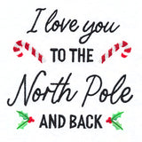 I Love You to the North Pole and Back